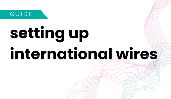 setting up international wires